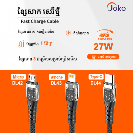 JOKO Cable Fast Charging 3.0A Model DL42 Micro DL43 iPhone DL44 Type-c